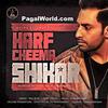 Shikar - Harf Cheema
