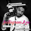 Instagram Love - Raftaar - 320kbps
