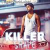 Killer Shape - Pavvy Sidhu - 190Kbps