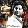 The Arijit Singh Classic Mashup - DJ Kiran Kamath 190Kbps