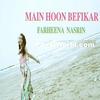Main Hoon Befikar - Farheena Nasrin 320Kbps