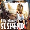 Suspend - Elly Mangat - 320Kbps