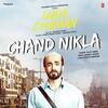 Chand Nikla - Ujda Chaman