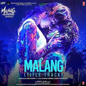Malang Title Track Mp3 Song Download Pagalworld Com