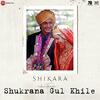 Shukrana Gul Khile - Shikara