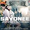 Sayonee - Arijit Singh