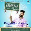 Yenkna - Sanam Bhullar - 320Kbps