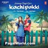 Kachi Pakki - Jassimran Singh Keer - 320Kbps
