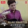 Allah Waariyan (Acoustics) Nikhil Kumar 320Kbps