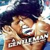A Gentleman (2017) Full Album 320Kbps Zip 37MB