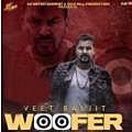 Woofer - Veet Baljit 320Kbps