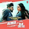 High Rated Gabru Remix - DJ Chetas 320Kbps