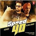 Speed 40 - Bling Singh 190Kbps