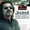Jindadi - Shafqat Amanat Ali 320Kbps