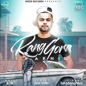 Rang Gora Akhil Mp3 Song Download Pagalworld Com For your search query gore rang wali yaar thoda chad gayi mp3 we have found 1000000 songs matching your query but showing only top 10 now we recommend you to download first result gore rang wali yar thoda chad gai assi shad ditta nasha gore rang da mp3. rang gora akhil mp3 song download