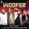 Woofer - Dr Zeus