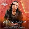Akh Lad Jaave - Acoustic
