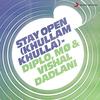 Stay Open Khullam Khulla