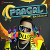 Paagal - Badshah