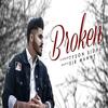 Broken - Tyson Sidhu