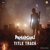 Paharganj - Title Song