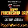 Happy Friendship Day - Ramji Gulati Ft. Anand Bajpai 190Kbps