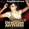 Dhoom Anthem (Saba Azad) - 320Kbps