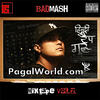 18 When Im Around (Desi Ishtyle Mix) - Badmash (PagalWorld.com)