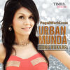 01 Urban Munda - Sonu Kakkar (PagalWorld.com) 190Kbps